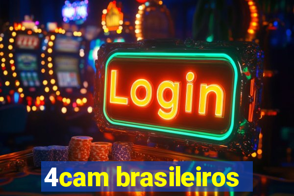 4cam brasileiros